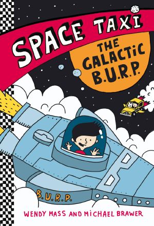 [Space Taxi 04] • The Galactic B.U.R.P.